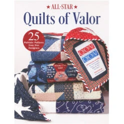 All-Star Quilts Of Valor Book