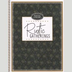 Rustic Gatherings Quilt Book