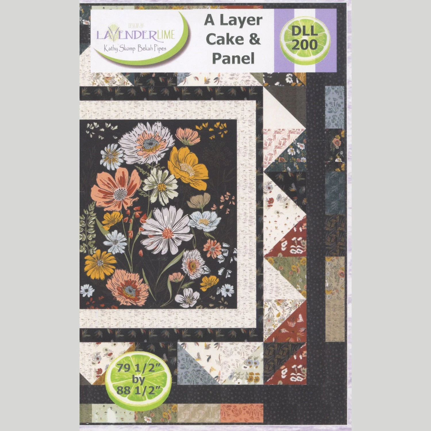 A Layer Cake & Panel Quilt Pattern 1 A Layer Cake & Panel Quilt Pattern