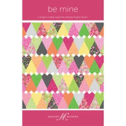 Be Mine Quilt Pattern