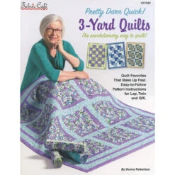 Pretty Darn Quick! 3-Yard Quilts Book