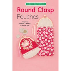 Round Clasp Pouches Kit 8 Round Clasp Pouches Kit -Clover Outlet Store round clasp pouches kit zw2613 zakka workshop zakka workshop 871ff6
